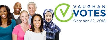 Vaughan Votes October 22 2018 - VAUGHAN VOTES - 2018